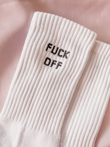 Sassy Socks- FUCK OFF